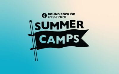 Discounted Summer Camps for Round Rock ISD employees