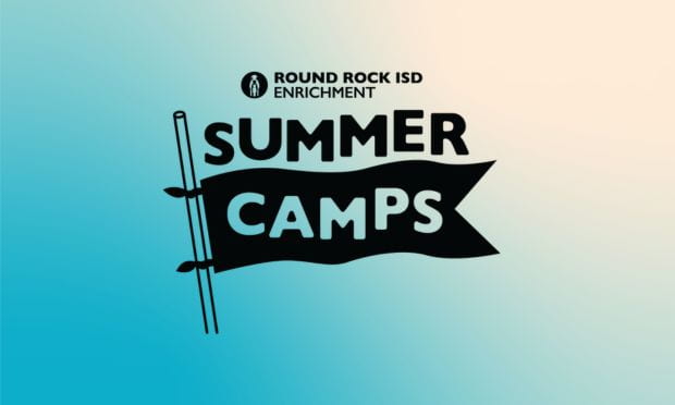 Discounted Summer Camps for Round Rock ISD employees